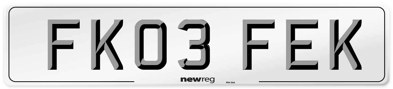 FK03 FEK Number Plate from New Reg